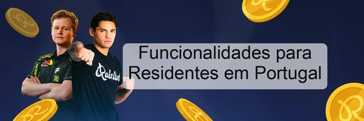 Funcionalidades para Residentes em Portugal Funcionalidades para Residentes em Portugal