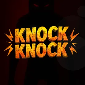 Knock Knock